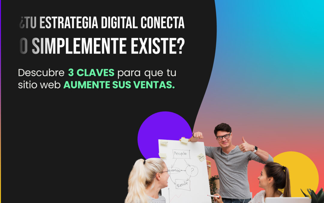 Pon en Marcha tu Estrategia Digital: Claves para Aumentar tu Impacto Online